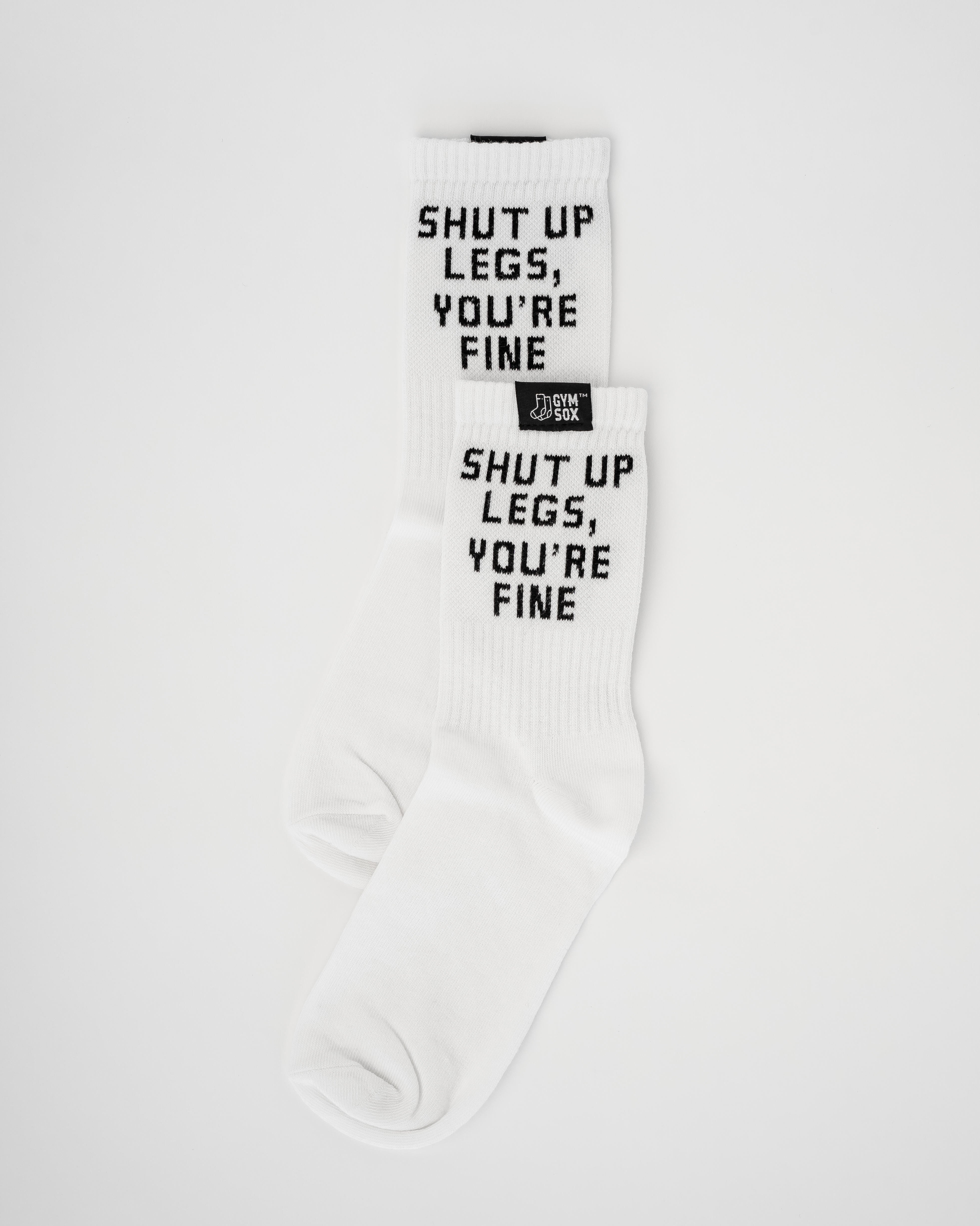 Gym Sox Shut Up Legs You’re Fine Socks – funny fitness cotton socks